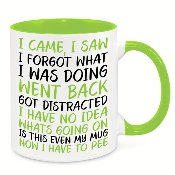 SARCASTIC COFFEE MUG “I CAME I SAW…” DOUBLE SIDED DISHWASHER/MICROWAVE SAFE - Picture 4 of 12